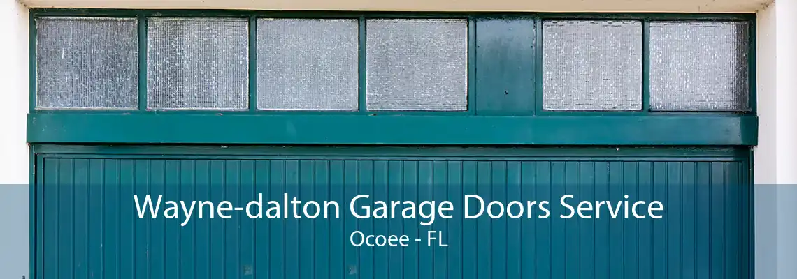 Wayne-dalton Garage Doors Service Ocoee - FL